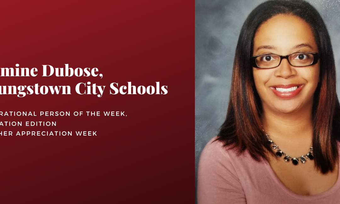 POTW, Education Edition: Jasmine Dubose, Youngstown City Schools