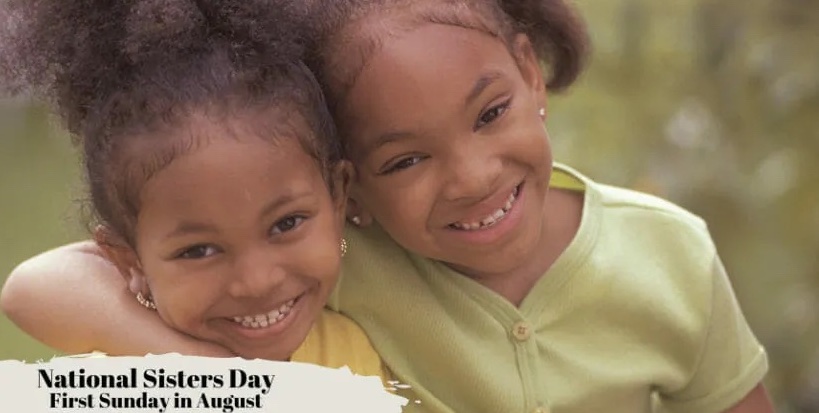 Celebrating National Sister Day on this Sunday